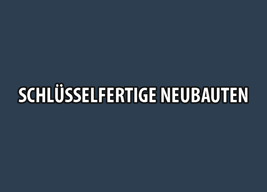 Schlüsselfertige Neubauten – AG Bau München